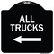 Signmission Driveway All Trucks W/ Left Arrow Heavy-Gauge Aluminum Architectural Sign, 18" x 18", BW-1818-24130 A-DES-BW-1818-24130 - alternate 1